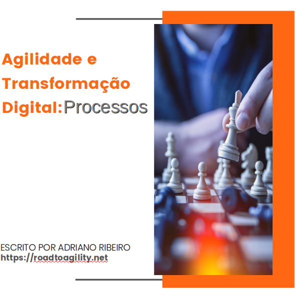 Imagem do curso Agilidade e Transformação Digital: Processos