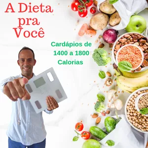 Imagem de capa para o Ebook A Dieta pra Você 1400 a 1800 kcal