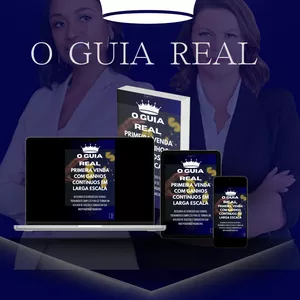 Imagem de capa para o Ebook O Guia Real: Primeira venda com ganhos contínuos em larga escala e transforme cliques em vendas