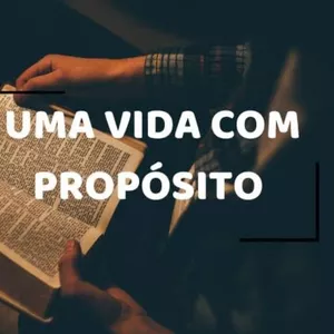 Imagem de capa para o Ebook Uma vida com o propósito 