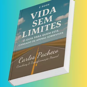 Imagem de capa para o Ebook Vida Sem Limites: O Guia para Quem Está Cansado de Apenas Sobreviver
