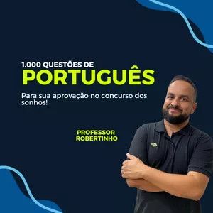 1.000 QUESTÕES PARA SUA APROVAÇÃO por APRENDA COM ROBERTINHO