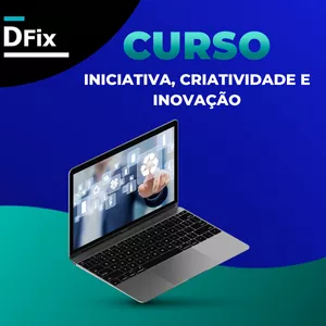 Imagem de capa para o Curso online Iniciativa, criatividade e inovação
