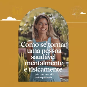 Imagem de capa para o Ebook Como se tornar uma pessoa saudável mentalmente e fisicamente