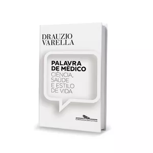 Imagem de capa para o Ebook Livro "Palavra de Médico" de Drauzio Varella