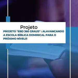 Imagem de capa para o Ebook Projeto EBD 360°: Alavancando a Escola Bíblica Dominical para o próximo nível 