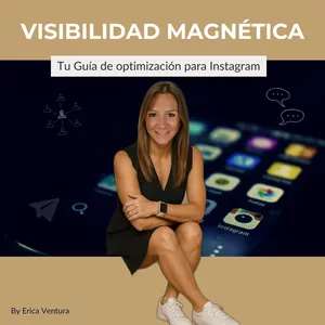 Imagen de portada para Ebook Visibilidad Magnética: Tu Guía de Optimización para Instagram