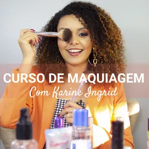 Imagem de capa para o Curso online Curso de Maquiagem Online Pele & Pincel com Karine Ingrid