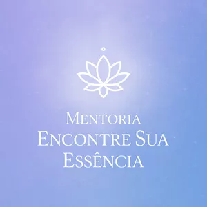 Imagem de MENTORIA ENCONTRE SUA ESSÊNCIA  criado por Lucas Ribeiro na hotmart