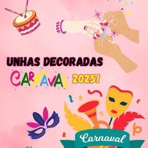 Imagem de capa para o Ebook UNHAS DE CARNAVAL 2025!