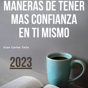Imagen de portada para Ebook AQUI TIENES 22 MANERAS DE TENER MAS CONFIANZA EN TI MISMO