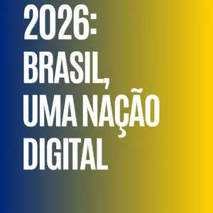 Imagem de capa para o Ebook 2026 - Brasil, Uma Nação Digital