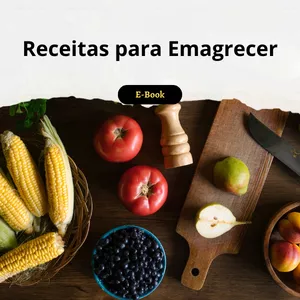 Imagem de capa para o Ebook Receitas para Emagrecer