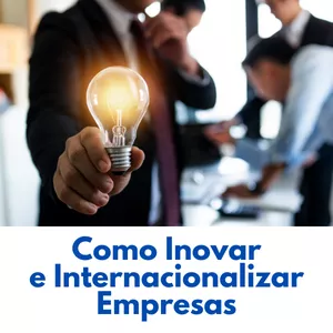 Imagem principal do produto COMO INOVAR E INTERNACIONALIZAR EMPRESAS
