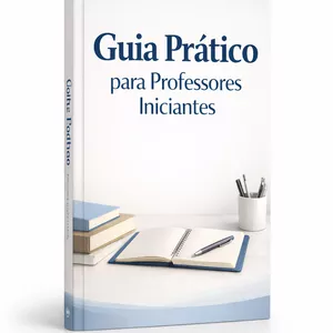 Imagem de capa para o Ebook GUIA PRÁTICO PARA PROFESSOR(a) INICIANTE