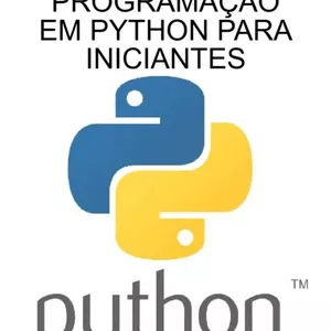 Imagem de capa para o Ebook CursoCompleto de Pythonpara Iniciantes Aprenda Python do zero e se torne um programador