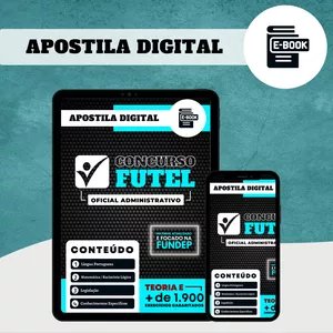 Imagem de capa para o Curso online Apostila Digital - Oficial Administrativo FUTEL