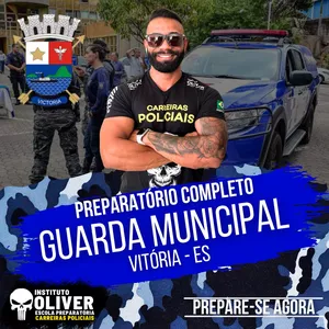 Imagem do curso 👮‍♂️ Preparatório Completo GUARDA MUNICIPAL de Vitória ES  👮‍♂️ GCM - Instituto Óliver