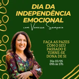 Imagem de capa para o Evento online DIA DA INDEPENDÊNCIA EMOCIONAL