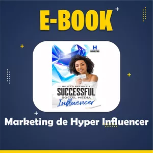 Imagem de capa para o Ebook Marketing de Hyper Influencer - Guia de Treinamento