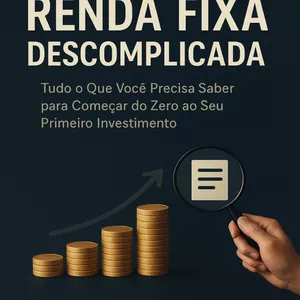 Imagem de capa para o Curso online Renda Fixa Descomplicada - O guia definitivo para iniciantes que querem começar a investir com segurança e confiança!