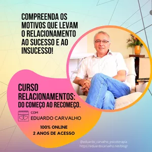 Imagem de capa para o Curso online A DINÂMICA DOS RELACIONAMENTOS: DO COMEÇO AO RECOMEÇO. 