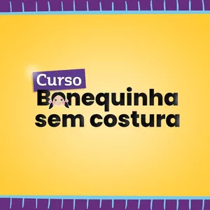 Imagem de capa para o Curso online Bonequinhas Sem Costura