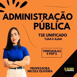 Imagem de capa para o Curso online CURSO ADMINISTRAÇÃO PÚBLICA PARA TSE UNIFICADO - CLUBE DL