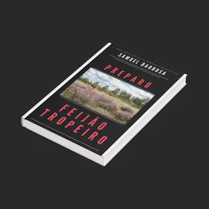 Imagem de capa para o Ebook RECEITA COMPLETA E AVANÇADA: FEIJÃO TROPEIRO (E-Book)