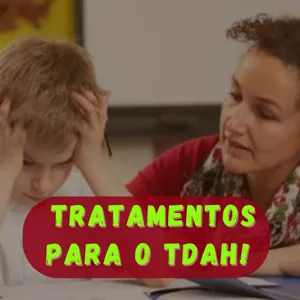 Imagem de capa para o Ebook Tratamentos para o TDAH - Terapia comportamental como uma opção de tratamento - Medicamentos disponíveis