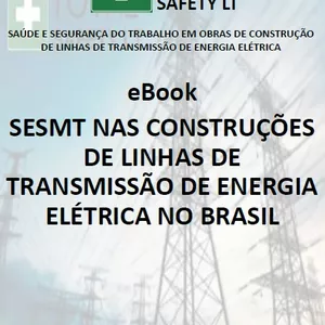 Imagem de capa para o Ebook SAÚDE E SEGURANÇA DO TRABALHO EM OBRAS DE CONSTRUÇÃO DE LINHAS DE TRANSMISSÃO DE ENERGIA ELÉTRICA 
