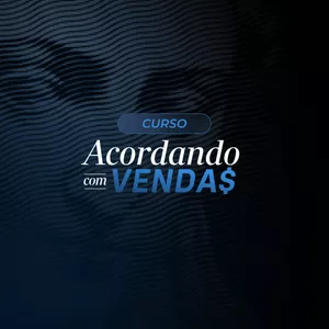Imagem de capa para o Curso online Curso Acordando com Vendas