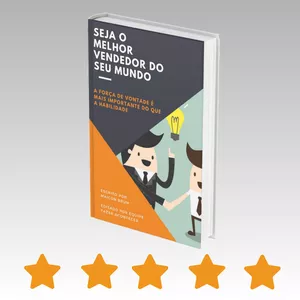 Imagem de capa para o Ebook SEJA O MELHOR VENDEDOR DO SEU MUNDO