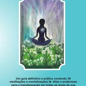 Imagem de capa para o Curso online O Poder Transformador da Meditação e da Mentalização no seu Cotidiano