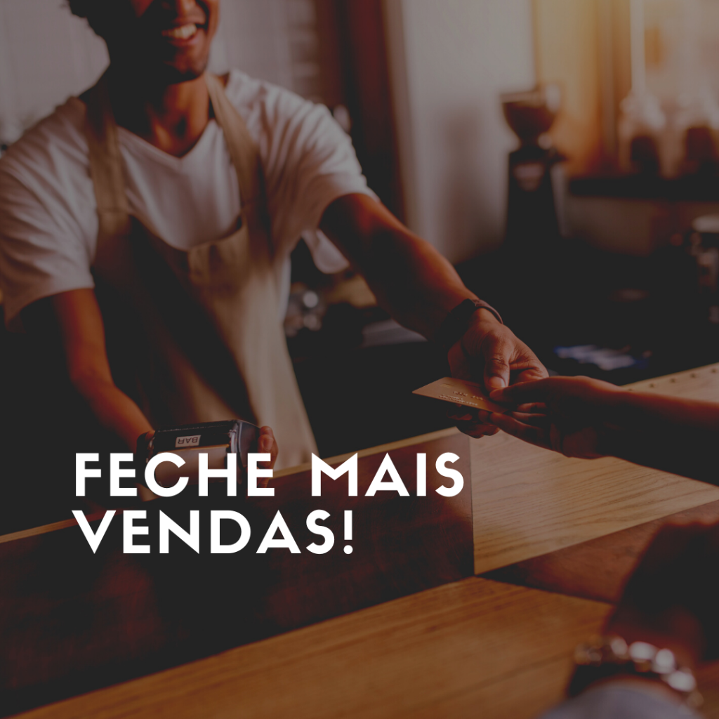 Venda mais, venda SEMPRE!