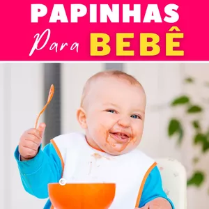 Imagem do curso Papinhas de Bebê