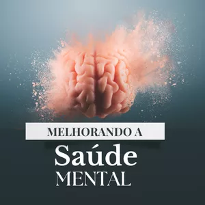 Imagem de capa para o Ebook Ebook: Melhorando a Saúde Mental