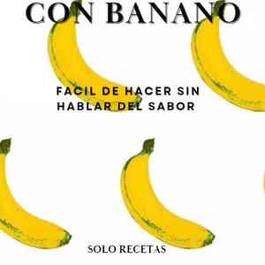 Imagen de portada para Ebook 10 RECETAS DE POSTRES CON BANANO