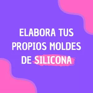 Imagen de portada para Ebook ELABORA TUS PROPIOS MOLDES DE SILICONA