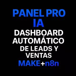 Imagen de portada para Curso online Panel Pro IA – Dashboard Automático de Leads y Ventas (Make + n8n)