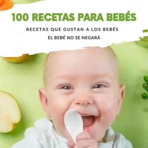 Imagen de portada para Ebook 100 Recetas para bebés 