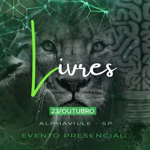 Imagem de capa para o Evento presencial LIVRES EXPERIENCE