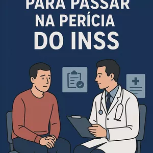 Imagem de capa para o Ebook Aprovação Garantida na Perícia do INSS: Guia Definitivo para Receber Seu Benefício