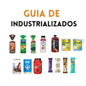 Imagem de capa para o Ebook Guia de industrializados para te ajudar a fazer melhores escolhas no mercado