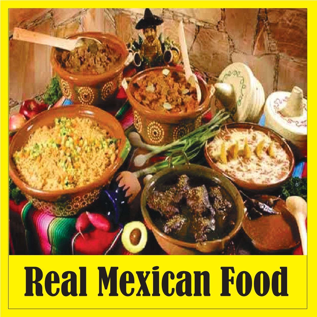 Real Mexican Food