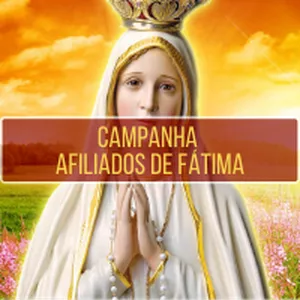Imagem de capa para o Curso online Campanha Afiliados de Fátima