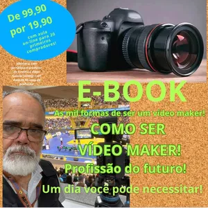 Imagem de capa para o Ebook As Mil Formas de ser um Vídeo Maker