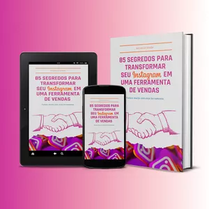 Imagem de capa para o Ebook 85 segredos para transformar seu Instagram em uma ferramenta de vendas