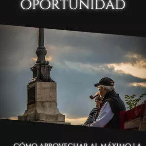 Imagen de portada para Ebook La segunda Oportunidad: como aprovechar la jubilación al maximo