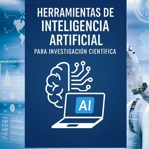 Imagen de portada para Ebook HERRAMIENTAS DE INTELIGENCIA ARTIFICIAL PARA INVESTIGACIÓN CIENTÍFICA (SPANISH VERSION)